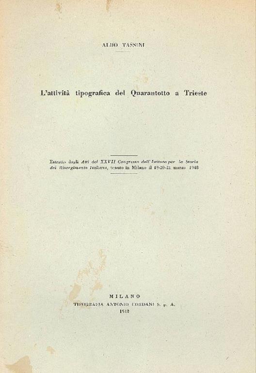 L' attività tipografica del Quarantotto a Trieste - Aldo Tassini - copertina