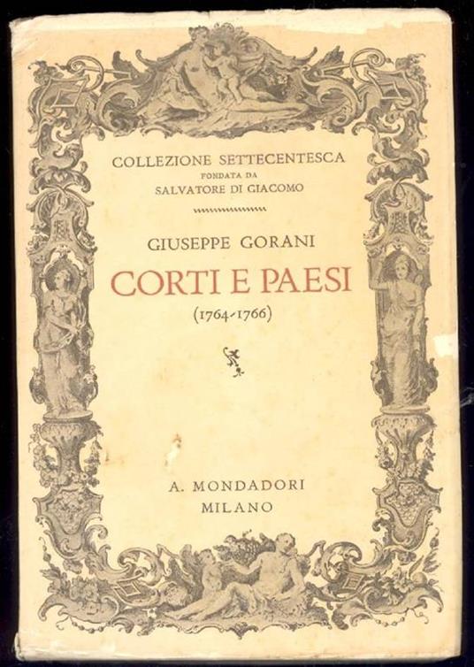 Corti e paesi (1764-1766) - Giuseppe Gorani - copertina