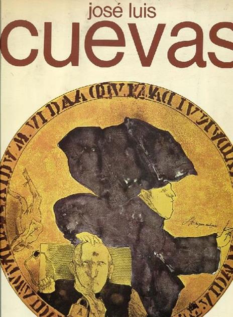 El mundo de José Luis Cuevas - Carlos Fuentes - 2