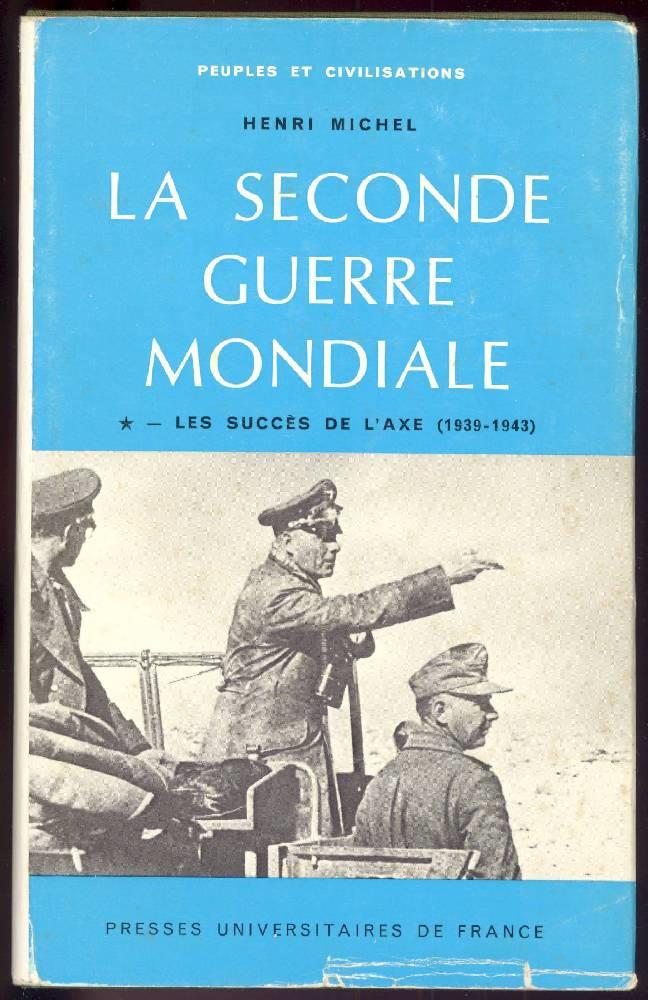 La Seconde Guerre Mondiale