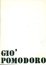 Giò Pomodoro. Opere grafiche e multipli: 1969-70