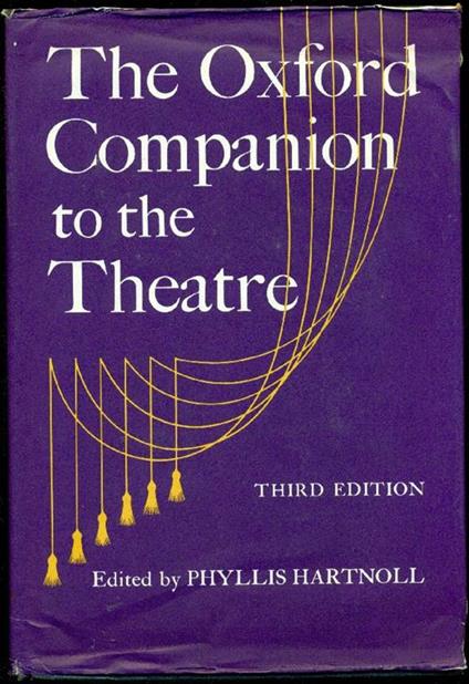 The Oxford Companion to the Theatre - Phyllis Hartnoll - copertina