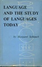 Language and the study of languages today