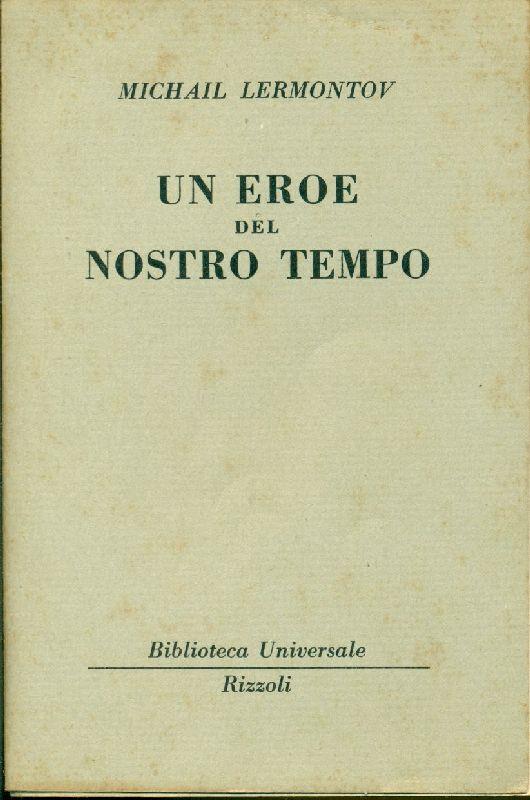 Un eroe del nostro tempo