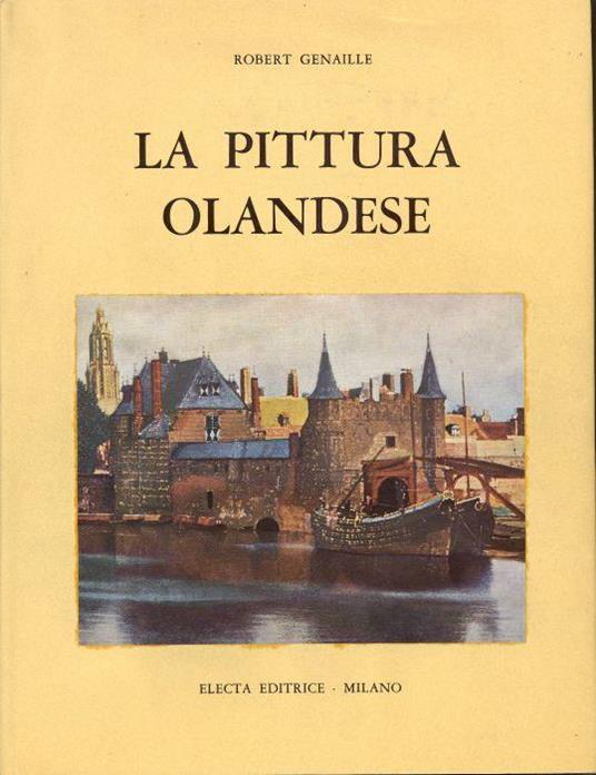 La pittura olandese - Robert Genaille - copertina