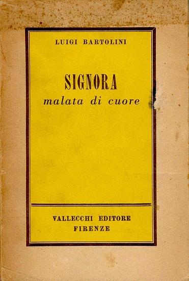 Signora malata di cuore - Luigi Bartolini - copertina