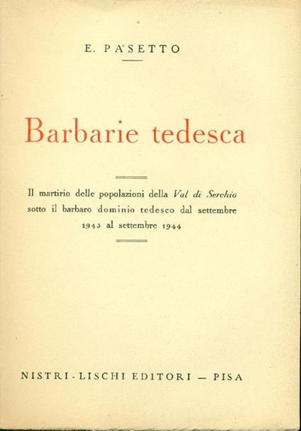 Barbarie tedesca - Emilio Pasetto - copertina