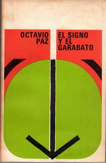 El signo y el garabato - Octavio Paz - copertina