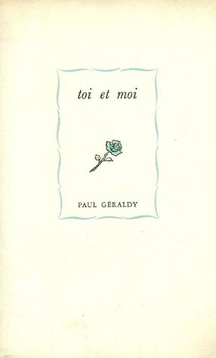 Toi et moi - Paul Géraldy - copertina