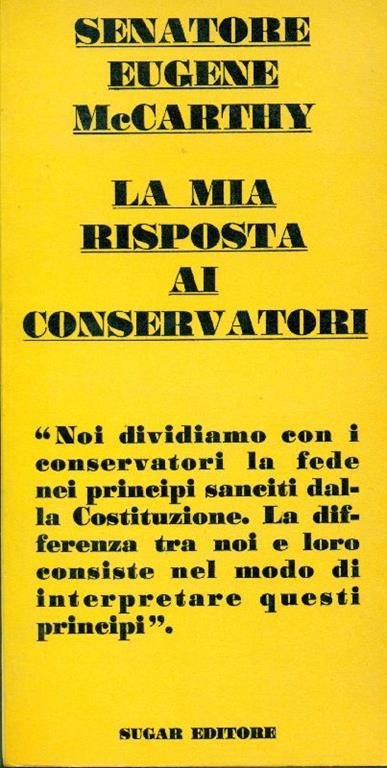 La mia risposta ai conservatori - Eugene McCarthy - copertina