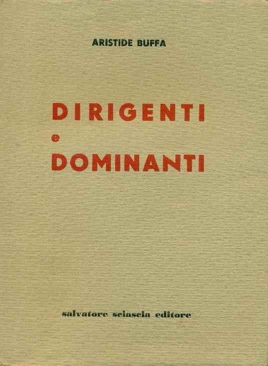 Dirigenti e dominanti - Aristide Buffa - copertina