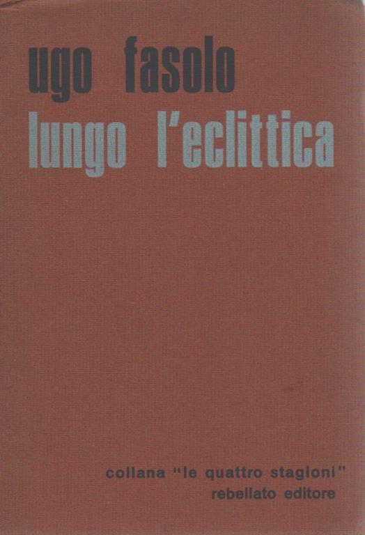 Lungo l'eclittica - Ugo Fasolo - copertina
