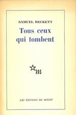 Tous ceux qui tombent. Prima edizione