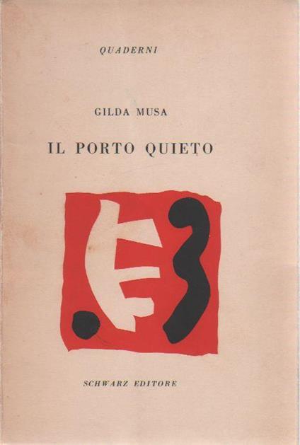 Il porto quieto - Gilda Musa - copertina