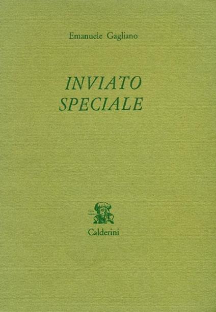 Inviato speciale - Emanuele Gagliano - copertina