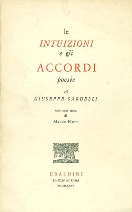 Le intuizioni e gli accordi - Giuseppe Sardelli - copertina