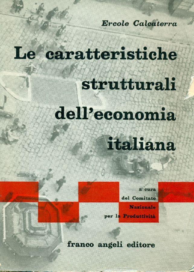 Le caratteristiche strutturali dell'economia italiana
