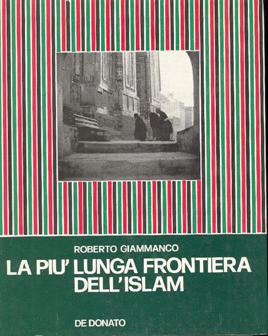 La più lunga frontiera dell'Islam - Roberto Giammanco - copertina