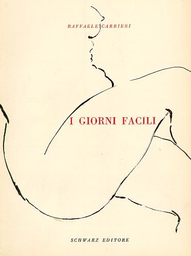 I giorni facili. Copia autografata