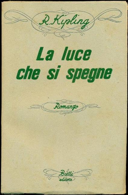 La luce che si spegne - Rudyard Kipling - copertina