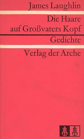 Die haare auf grossvaters kopf - James Laughlin - copertina