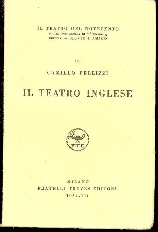Il teatro inglese - Camillo Pellizzi - copertina