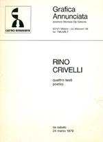 Rino Crivelli. Quattro testi poetici