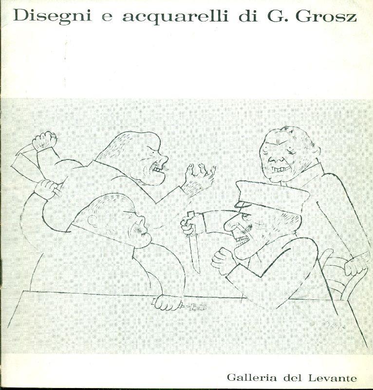 Disegni e acquarelli di G. Grosz