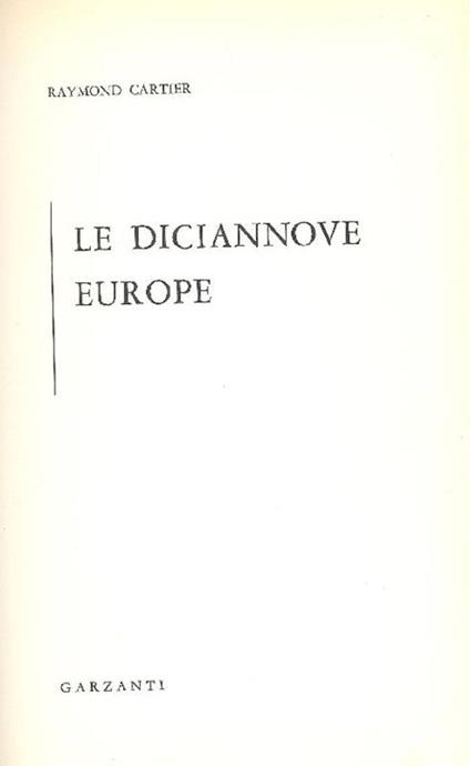 Le dicannove Europe - Raymond Cartier - copertina