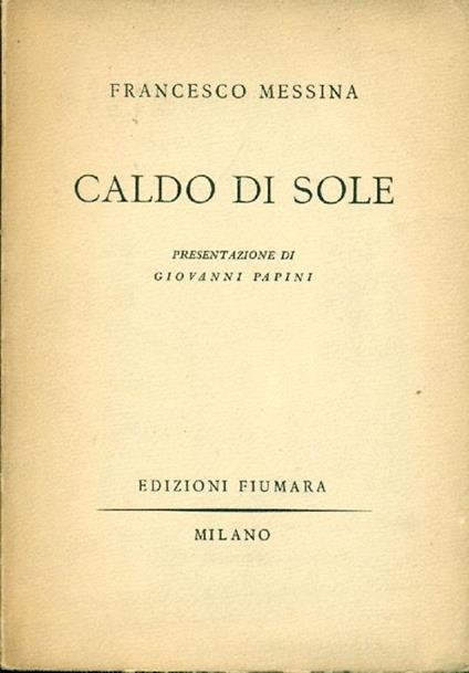 Caldo di sole - Francesco Messina - copertina