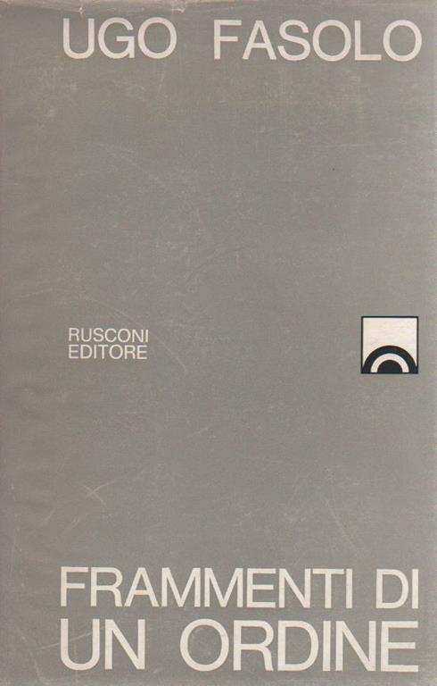 Frammenti di un ordine - Ugo Fasolo - copertina