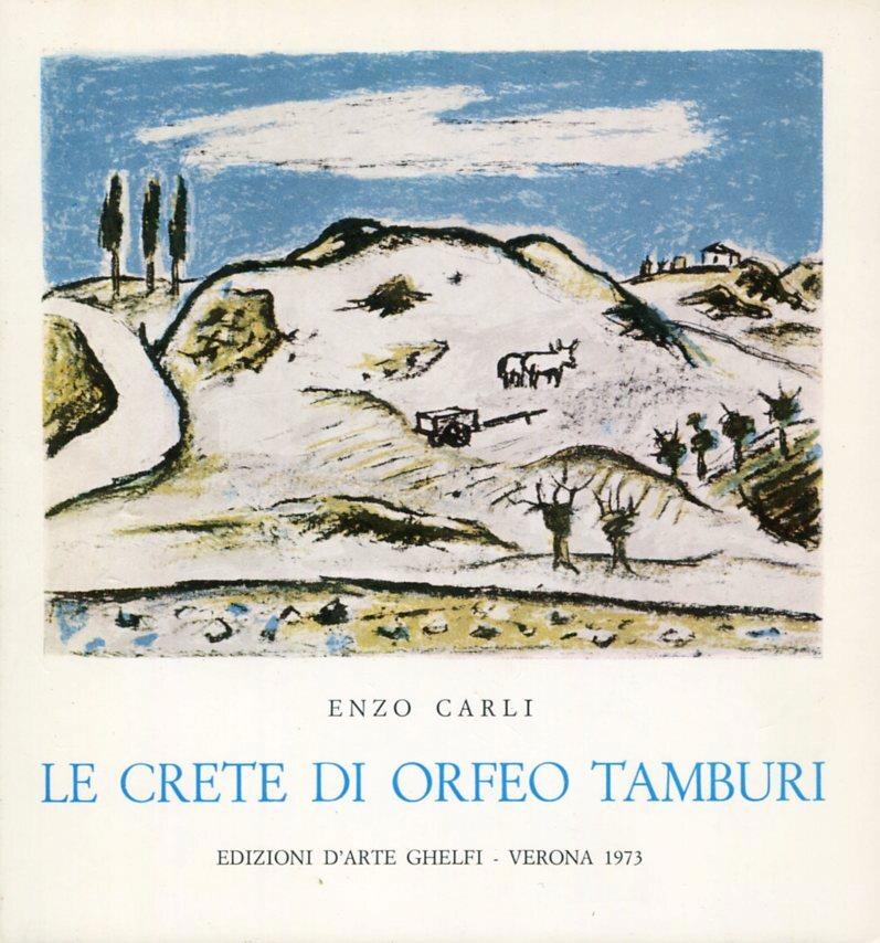 Le crete di Orfeo Tamburi