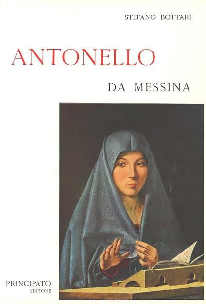 Antonello da Messina - Stefano Bottari - copertina