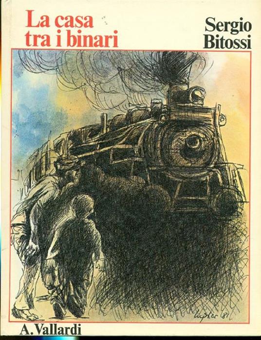 La casa tra i binari - Sergio Bitossi - copertina