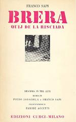 Brera. Quij de la risciada
