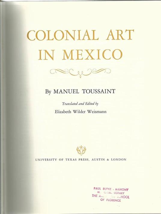 Colonial art in Mexico - Manuel Toussaint - 2