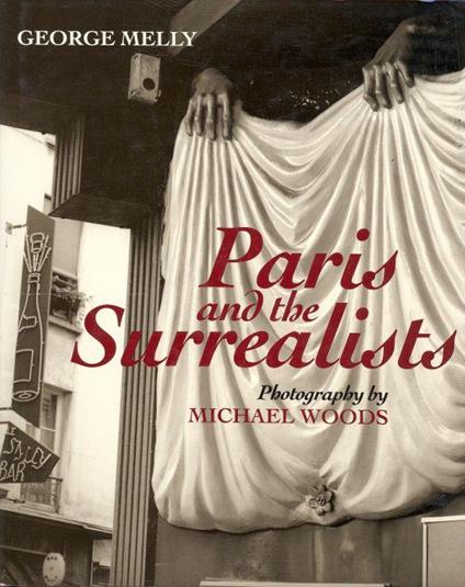 Paris and the surrealists - George Melly - copertina