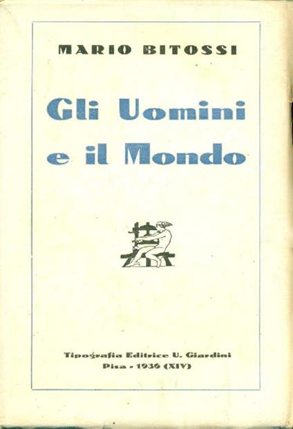 Gli uomini e il mondo - Mario Bitossi - copertina