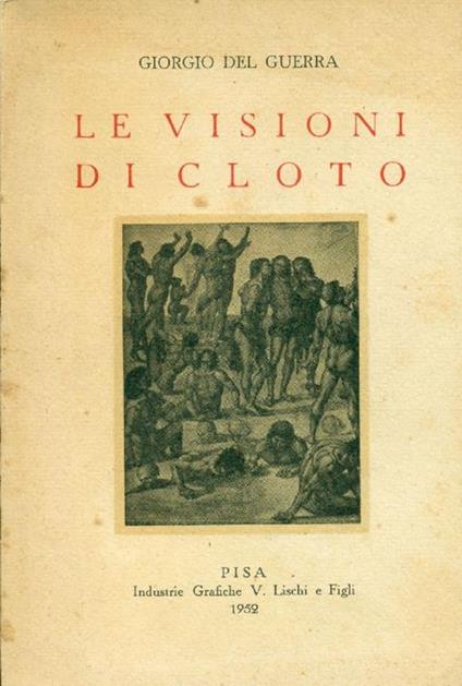 Le visioni di Cloto - Giorgio Del Guerra - copertina