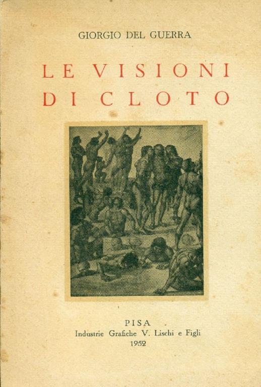 Le visioni di Cloto - Giorgio Del Guerra - copertina