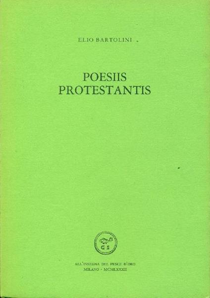 Poesiis protestantis - Elio Bartolini - copertina