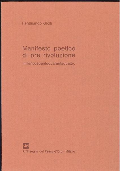 Manifesto poetico di pre rivoluzione Millenovecentoquarantaquattro - Ferdinando Giolli - copertina