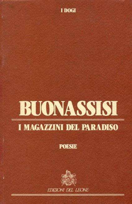 I magazzini del paradiso. Poesie - Vincenzo Buonassisi - copertina