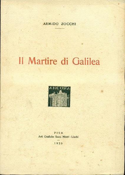 Il martire di Galilea - Armido Zocchi - copertina