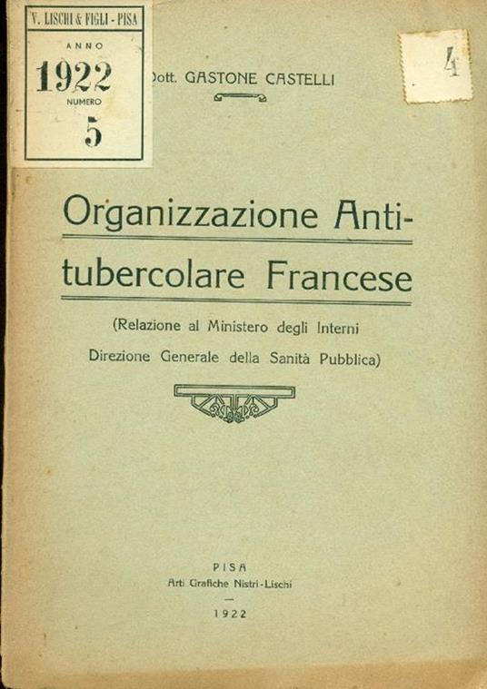 Organizzazione anti-tubercolare francese - Gastone Castelli - copertina