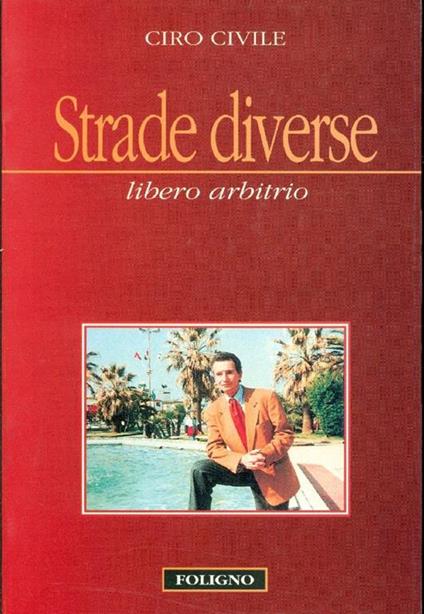 Strade diverse - Ciro Civile - copertina