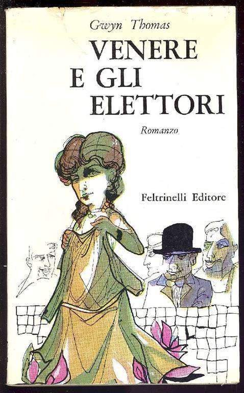 Venere e gli elettori - Gwyn Thomas - copertina