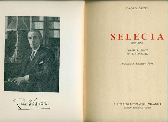 Selecta (1898-1954) Poesie e prose edite e inedite - Paolo Buzzi - copertina