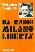 Da radio Milano-Libertà