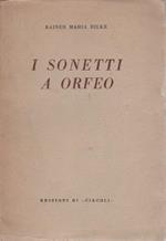 I sonetti a Orfeo. Prima edizione